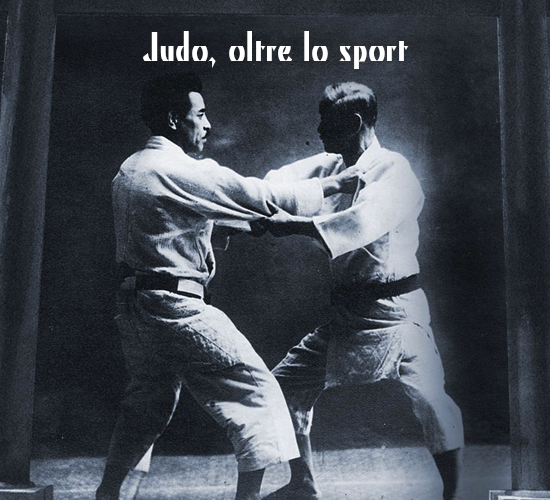 JUDO, OLTRE LO SPORT